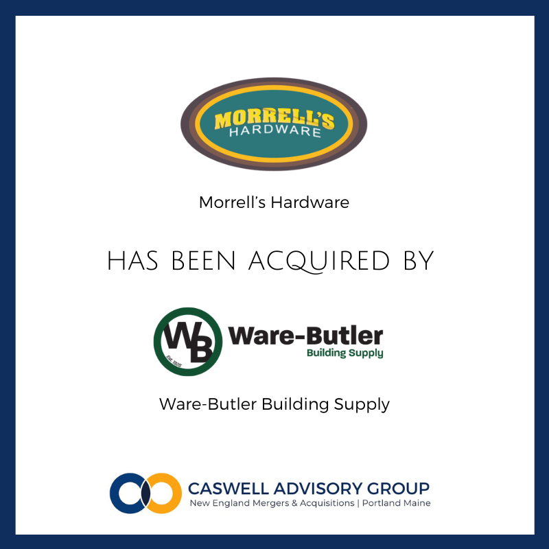 Caswell Advisory Group Advises Morrell’s Hardware on its Acquisition by Ware-Butler Building Supply